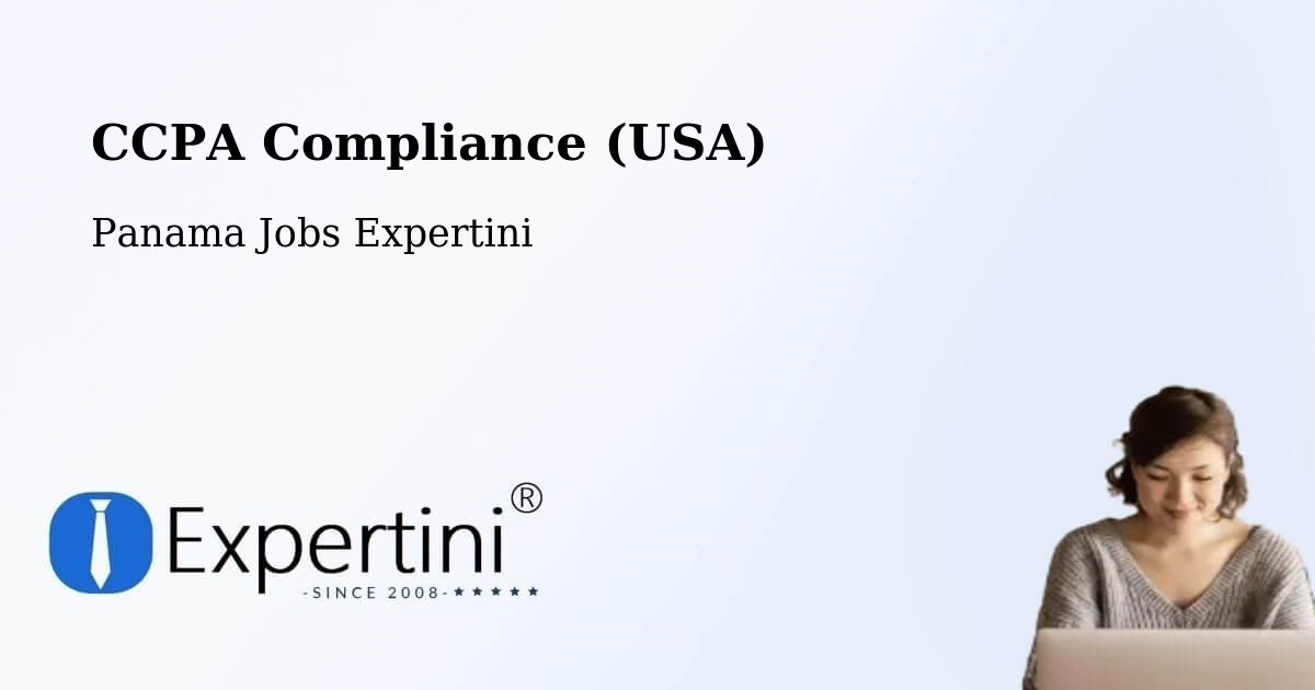 CCPA Privacy Rights & Compliance Notice – Panama - Panama Jobs Expertini