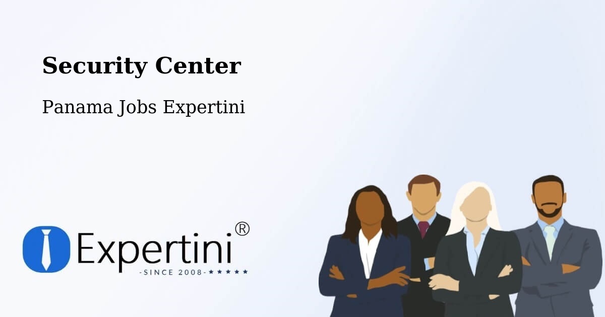 Security & Compliance – Panama - Panama Jobs Expertini